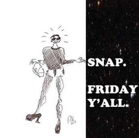 SNAP! TGIF!